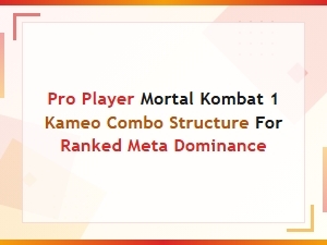 Mastering Ranked Meta Combo Structures in Mortal Kombat 1